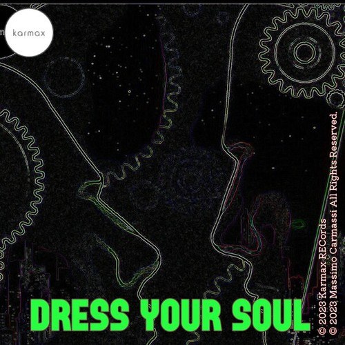 Massimo Carmassi-Dress Your Soul (Piano Vibe Mix)
