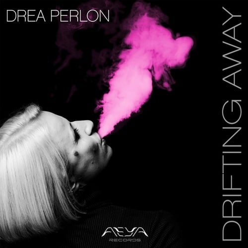 Drea Perlon-Drifting Away