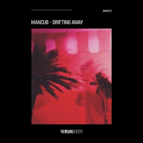 Mancub-Drifting Away