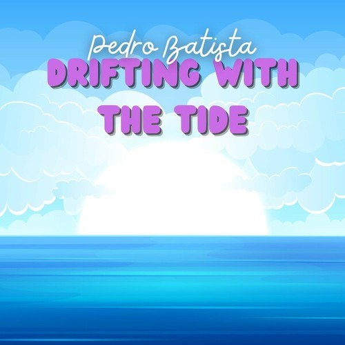 Drifting with the Tide