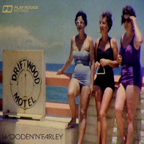 Wooden'N'Farley-Driftwood Motel