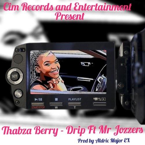 Thabza Berry, Mr Jozzers-Drip