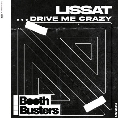 Lissat-Drive Me Crazy