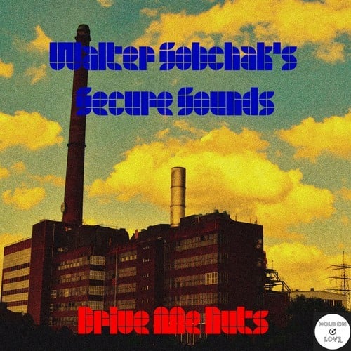 Walter Sobchak's Secure Sound, Lost Boy 1984-Drive Me Nuts