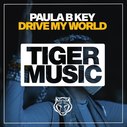 Paula B Key-Drive My World