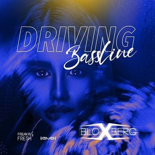 Bloxberg-Driving Bassline