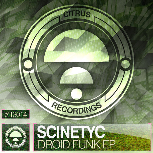Scinetyc-Droid Funk EP