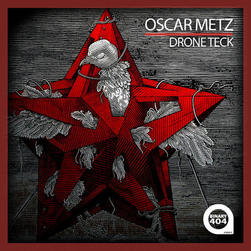 Oscar Metz-Drone Teck