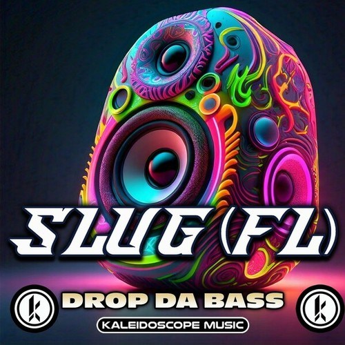 SluG (FL)-Drop Da Bass