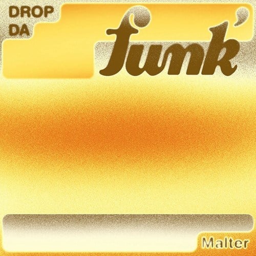 Malter-Drop da Funk