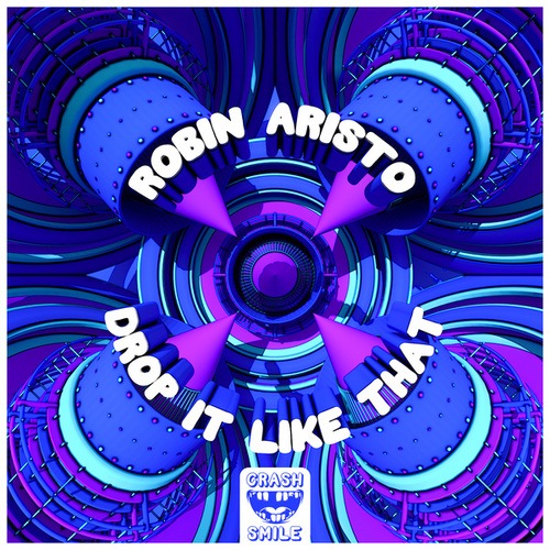 Robin Aristo-Drop It Like That