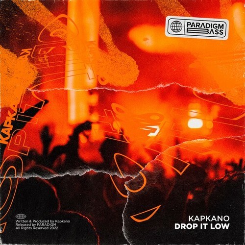 Kapkano-Drop It Low (Extended Mix)