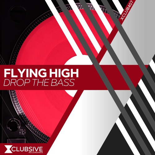 Flying High-Drop The Bass