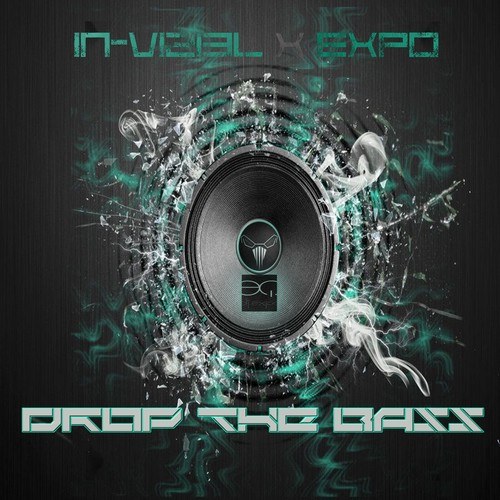 In-Vizibl, Expo-Drop the Bass