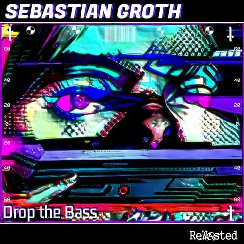 Sebastian Groth-Drop the Bass
