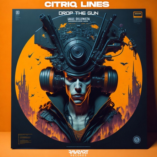 Citriq Lines-Drop The Gun