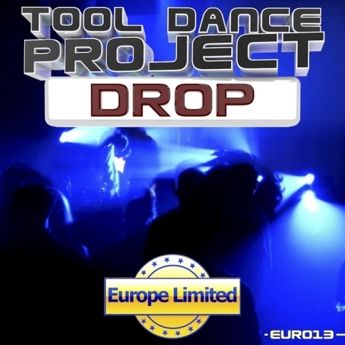 Tool Dance Project-Drop