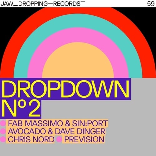 Fab Massimo, Sin:port, Avocado, Dave Dinger, Chris Nord, Prevision-Dropdown 2