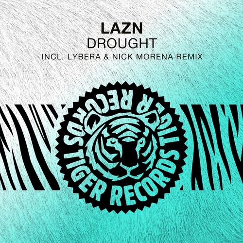 Lazn, Lybera, Nick Morena-Drought