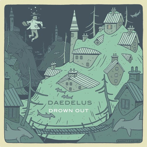 Daedelus-Drown Out