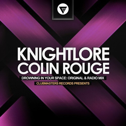 Colin Rouge, Knightlore-Drowning in Your Space