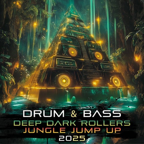 4CR, OSwick, Fav Danko, Addixxx, Dark Smoke, Futurist, Bass Scientist, IamO, Karizmatik, DoctorSpook, Robotscot-Drum & Bass Deep Dark Rollers Jungle Jump Up 2025