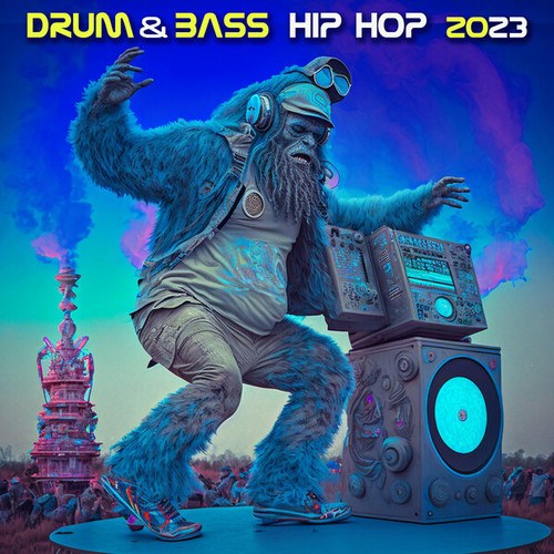 The Future Of Sound, Ballistic, Robotscot, DJ Direkt, One-Dread, DJ 2 Clean, Planetary Child, Dunk, Cuddy, AlienBizz, 4CR, Kyng Of Thievez, N3verold, Xoluvatake, JigglyPuff-Drum & Bass Hip Hop 2023