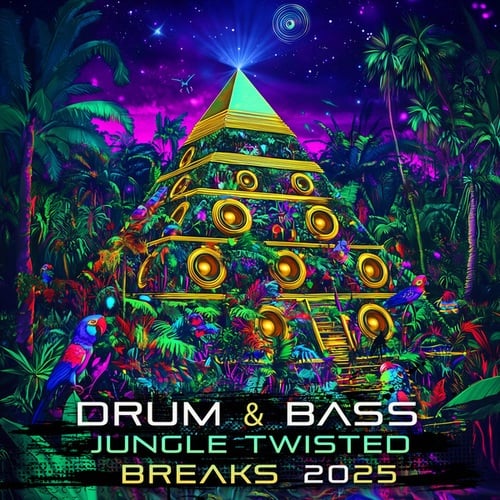 Drum & Bass Jungle Twisted Breaks 2025