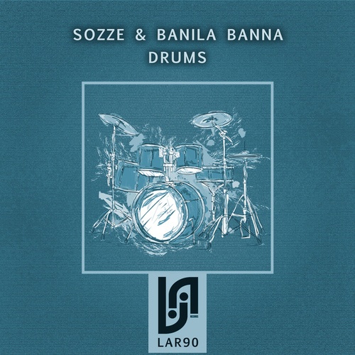 SOZZE, Banila Banna-Drums
