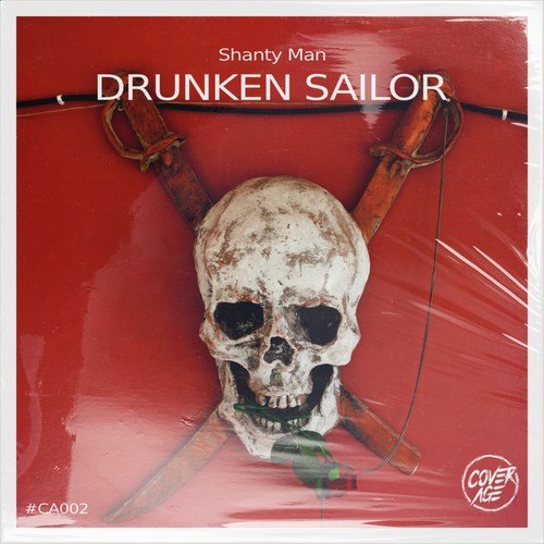 Shanty Man-Drunken Sailor