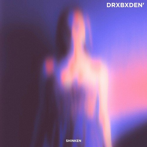 Shinken-Drxbxden'