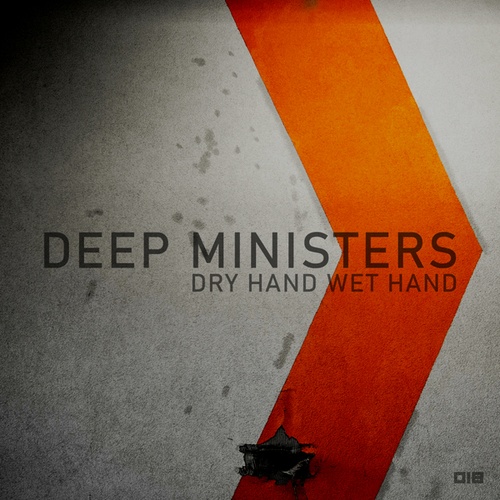 Deep Ministers-Dry Hand Wet Hand