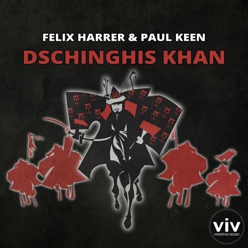 Felix Harrer, Paul Keen-Dschinghis Khan