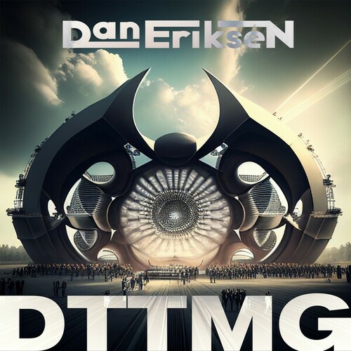 Dan Eriksen-DTTMG (Extended Mix)