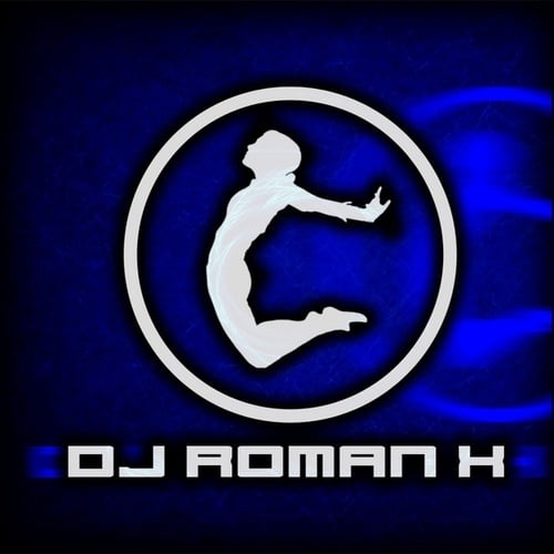 DJ Roman X-Du Hast