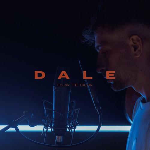 Dale-Dua Te Dua