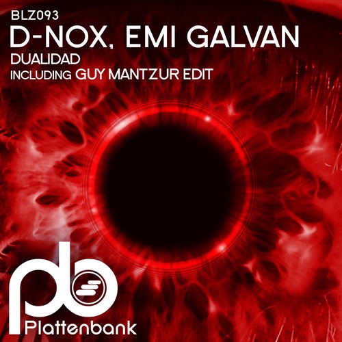 D-Nox, Emi Galvan, Guy Mantzur-Dualidad