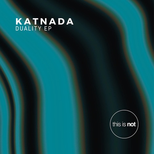 Katnada, Nakadia, Outis-Duality EP