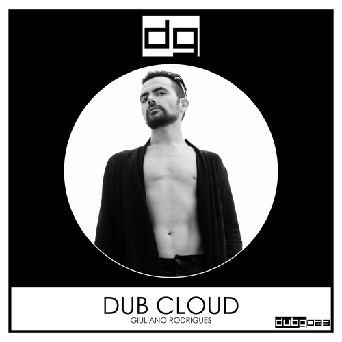 Giuliano Rodrigues-Dub Cloud