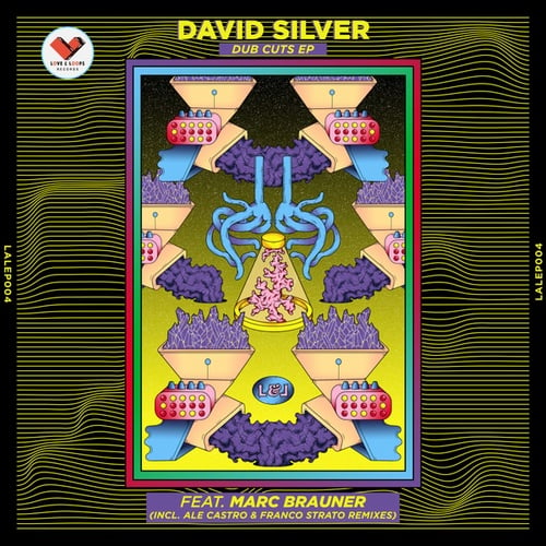 David Silver, Marc Brauner, Franco Strato, Ale Castro-Dub Cuts