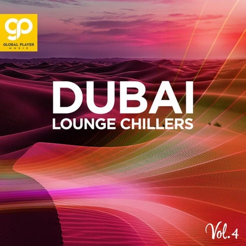 Various Artists-Dubai Lounge Chillers, Vol. 4
