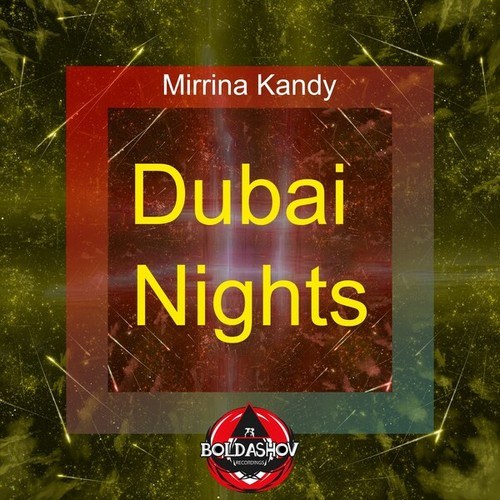 Mirrina Kandy-Dubai Nights
