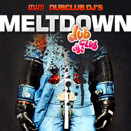 Dubclub DJ's-Dubclub DJ's Meltdown