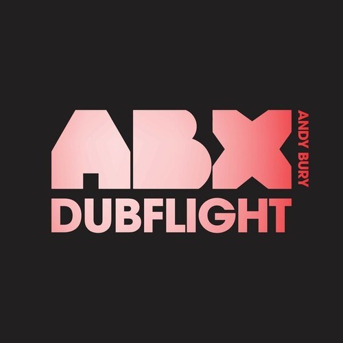 Andy Bury, ABX-Dubflight (Extended Mix)