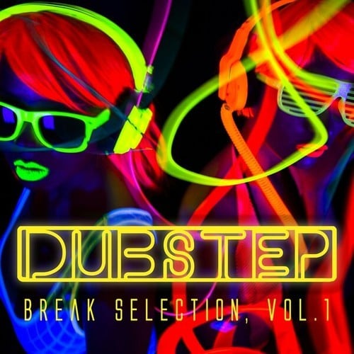 Various Artists-Dubstep - Break Selection, Vol. 1