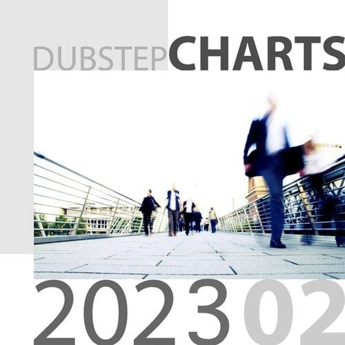 Various Artists-Dubstep Charts 2023, Vol. 02