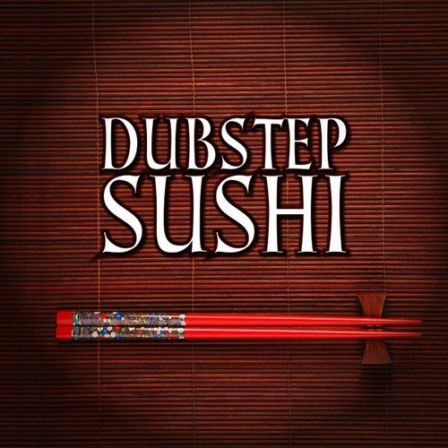 Various Artists-Dubstep Sushi