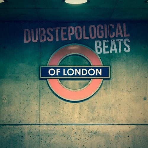 Various Artists-Dubstepological Beats of London