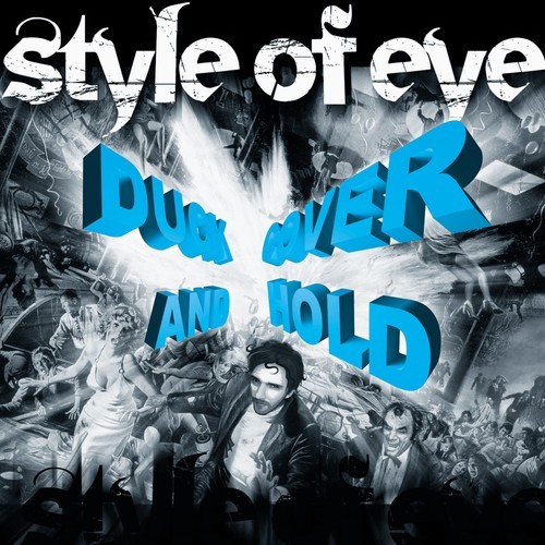 Style Of Eye-Duck, Cover & Hold (Part 1)