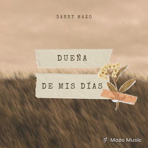 Danny Mazo-Dueña De Mis Días